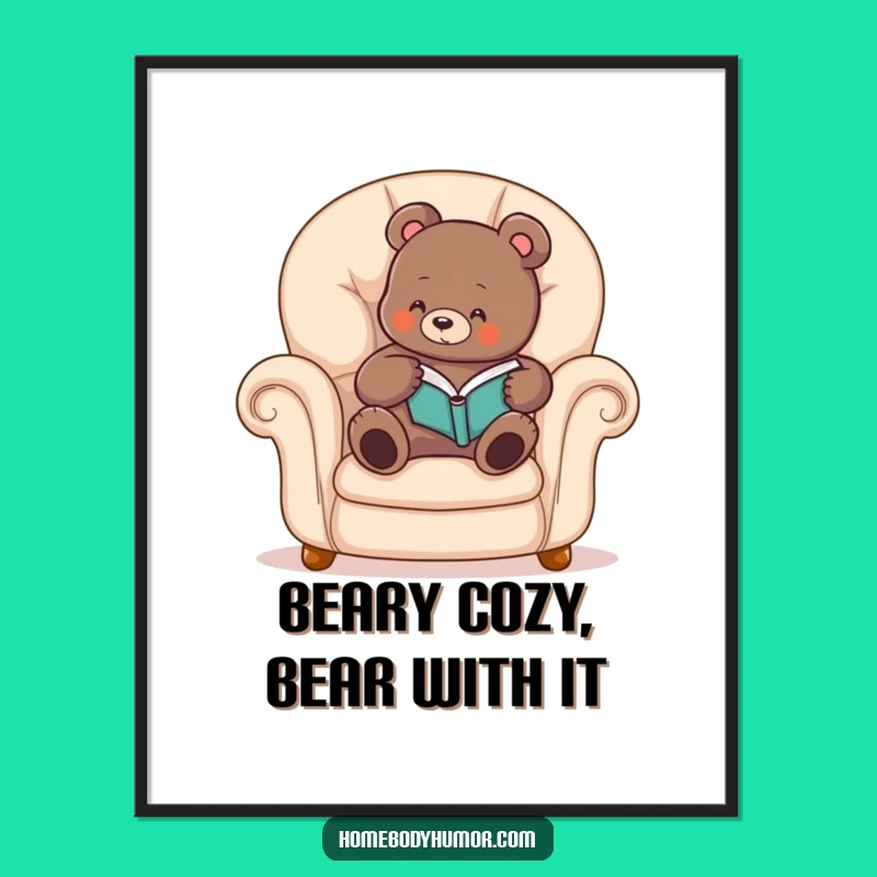 Funny Free Printable Wall Art: Cozy Bear's Reading Nook, Relaxing Downloadable Decor
