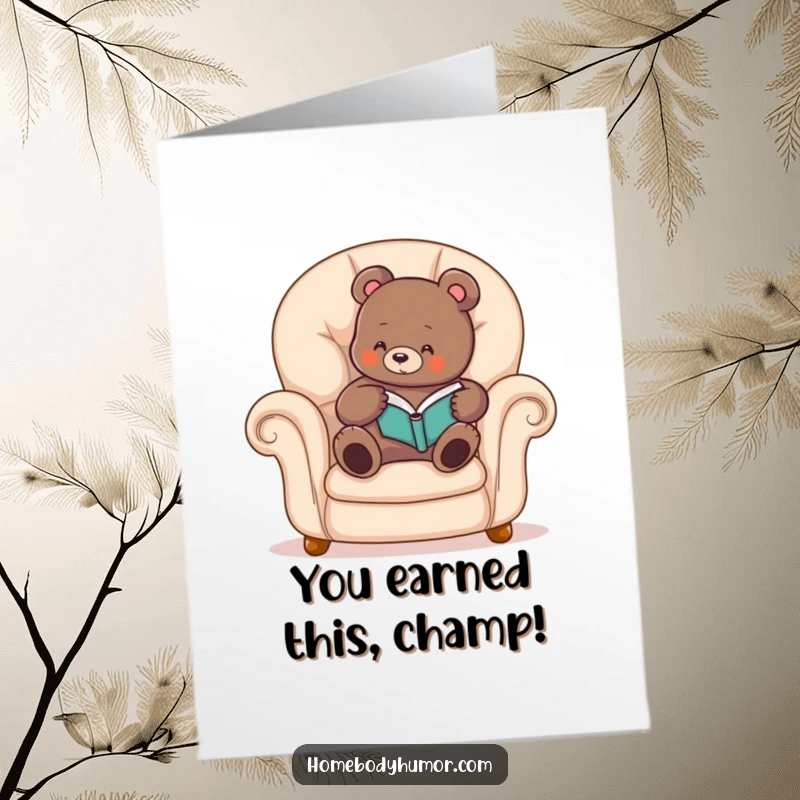 Funny Free Printable Congratulations Card: A bear comfortably reading a book in a plush armchair.