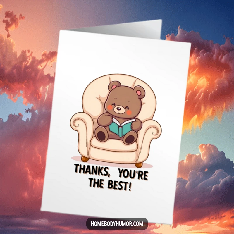 Funny Free Printable Thank You Card: A cozy bear relaxing in an armchair while reading a book.