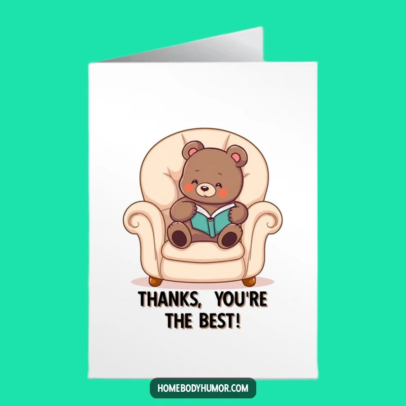 Free Printable Thank You Card: Cozy Bear's Thanks, Grateful Downloadable Gift Idea
