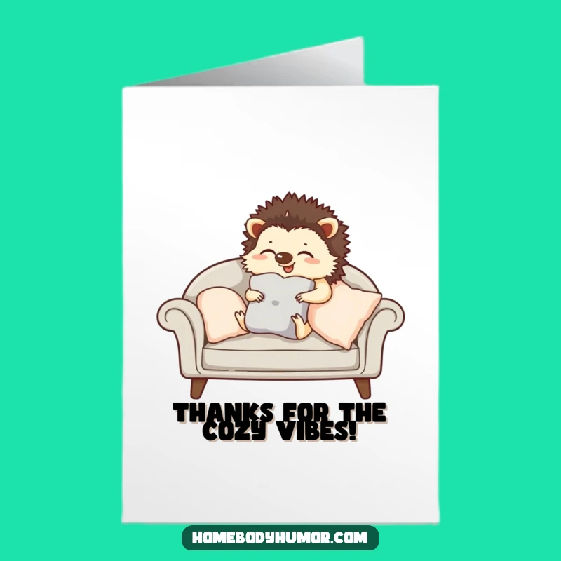Free Printable Thank You Card: Grateful Hedgehog Home Comfort Downloadable